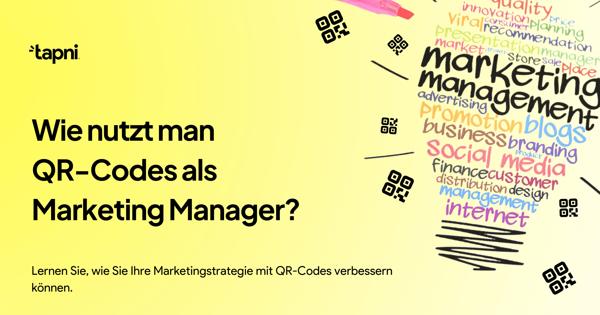 Wie nutzt man QR-Codes als Marketing Manager?