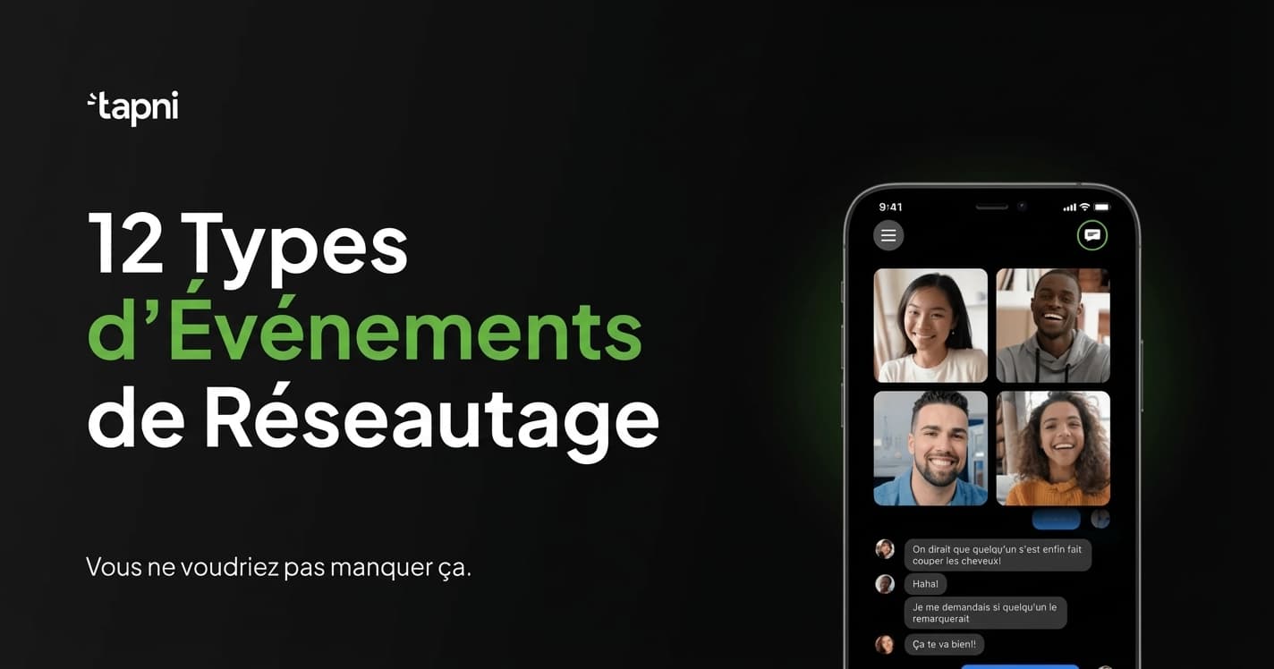 12 Types d'Événements de Réseautage à Ne Pas Manquer