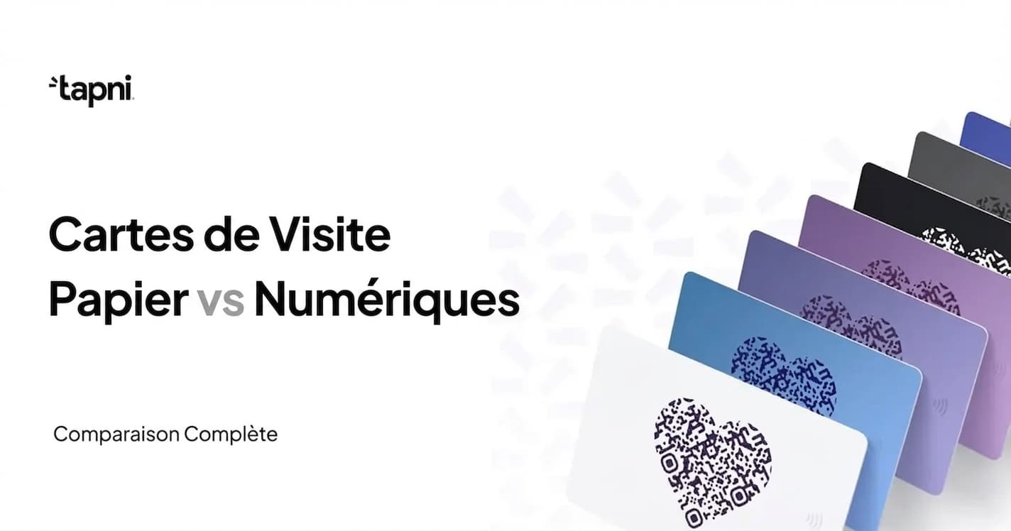 Cartes de Visite Papier vs Numériques : Comparaison Complète