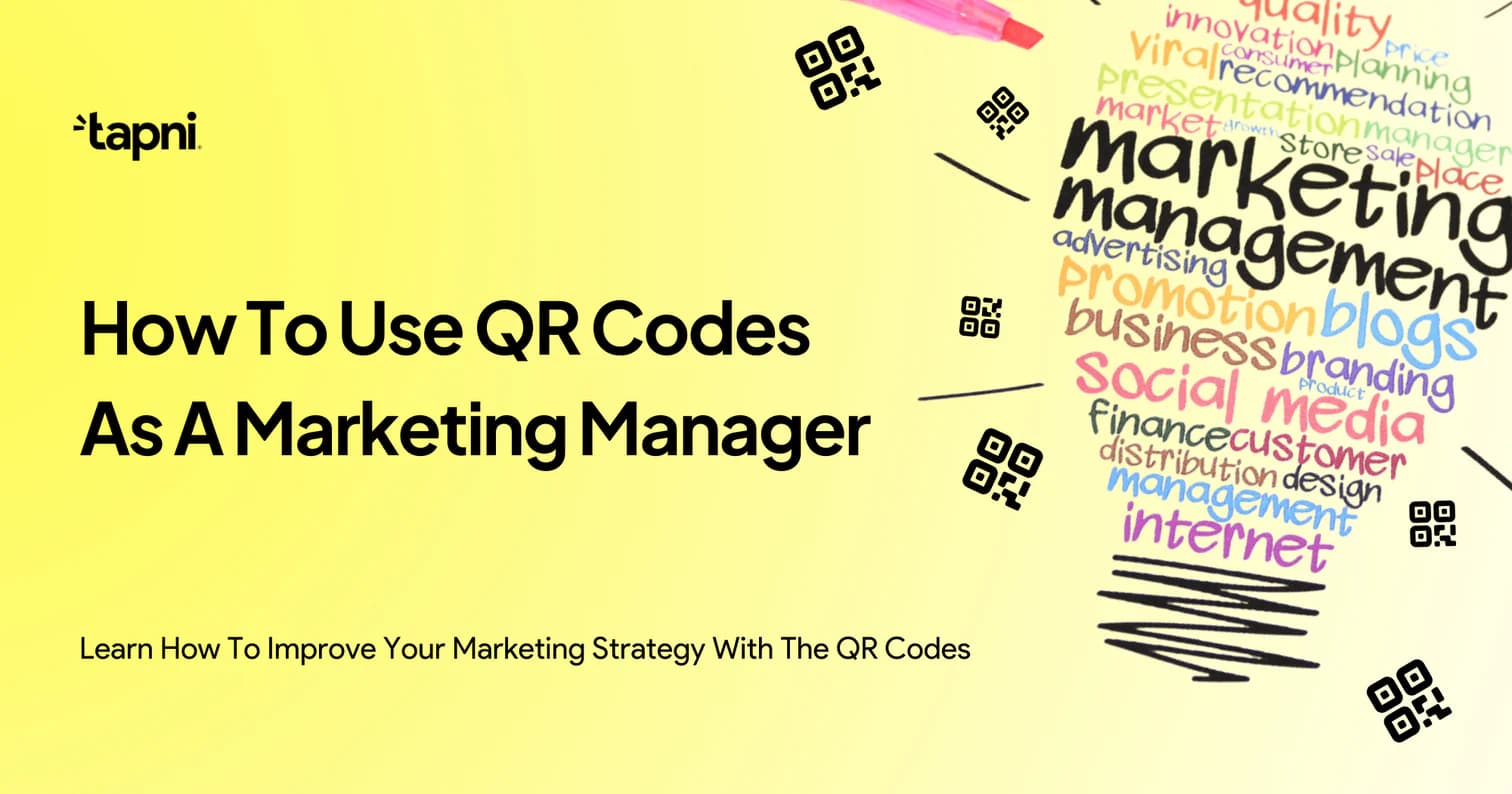 How To Use QR Codes As A Marketing Manager