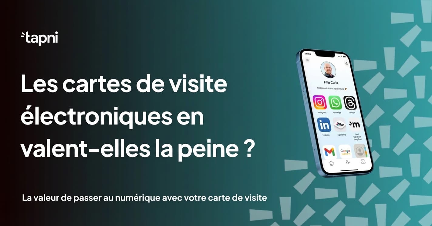 Les Cartes de Visite Électroniques en Valent-elles la Peine ?